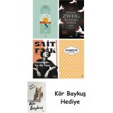 Alfa Yayınları Göl Saatleri + Bir Yüreğin Çöküşü + Alemdağda Var Bir Yılan + Unuttum Dünya + Kör Baykuş - Hayır