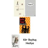 Alfa Yayınları Görme Huyu + Uzakta Beyaz + Alman Ekmeği + Kör Baykuş - Hayır