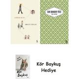 Alfa Yayınları Görme Huyu + Yaslı Mızıka + Kör Baykuş - Hayır