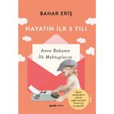 Alfa Yayınları Hayatın İlk 3 Yılı Anne Babama İlk Mektuplarım