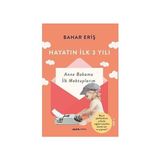 Alfa Yayınları Hayatın Ilk Üç Yılı: Anne Babama Ilk Mektuplarım + Avucunuzdaki Kelebek - Hayır