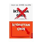 Alfa Yayınları Iktisada Giriş Iktisattan Çıkış + Kemer Sıkmak: Tehlikeli Bir Fikrin Tarihi