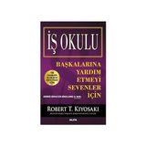 Alfa Yayınları Iş Okulu: Zengin Baba Başkalarına Yardım Etmeyi Sevenler Için + Kapitalist Manifesto + Işletmelerde Stratejik Yönetim
