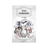 Alfa Yayınları Isyan Olmasaydı + Cennette Problem Var + Ibn Sina: In Pursuit Of The Flying Man: 3 - Hayır