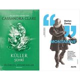 Alfa Yayınları Ölümcül Oyuncaklar 2. Kitap - Küller Şehri + Montaigne - Hayır