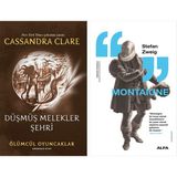 Alfa Yayınları Ölümcül Oyuncaklar 4. Kitap - Düşmüş Melekler Şehri + Montaigne - Hayır