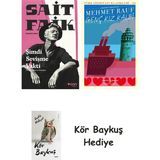 Alfa Yayınları Şimdi Sevişme Vakti + Genç Kız Kalbi + Kör Baykuş - Hayır