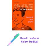 Alfa Yayınları Simone De Beauvoir (Çizgi Roman): Rahatsızlık Veren Genç Kız + Renkli Fosforlu Kalem - Hayır