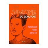 Alfa Yayınları Simone de Beauvoir (Çizgi Roman): Rahatsızlık Veren Genç Kız