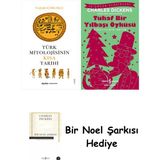 Alfa Yayınları Türk Mitolojisinin Kısa Tarihi + Tuhaf Bir Yılbaşı Öyküsü + Bir Noel Şarkısı - Hayır