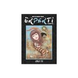 Alfa Yayınları Ürperti - Junji Ito Başyapıt Seçkisi + Asteriks Beyaz Süsen - 40 + Yarının Öteki Yüzü: Ev, Umudun Yeşerdiği Yerdir. - Hayır