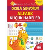 Alfabe Küçük Harfler-Okula Gidiyorum-Kolektif