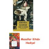 Algı Kapıları – Cennet ve Cehennem + Masallar Kitabı - Hayır