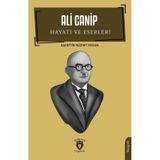 Ali Canip Hayatı Ve Eserleri - Sadeddin Nüzhet Ergun