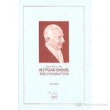 Ali Fuad Başgil Bibliyografyası - Arif Aşçı