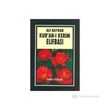 ALI HAYDAR KURAN-I KERIM ELIFBASI (KOD: ELIFBA-001) - ARIF PAMUK