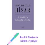 Ali Nizami Bey’in Alafrangalığı ve Şeyhliği (Ciltli) + Renkli Fosforlu Kalem - Hayır