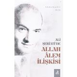Ali Şeriati'de Allah Alem İlişkisi-Fecr Yayınları