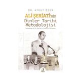 Ali Şeriati'nin Dinler Tarihi Metodolojisi / Aykut Özer
