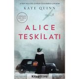 Alice Teşkilatı - Kate Quinn - Epsilon Yayınevi