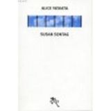 ALICE YATAKTA - SUSAN SONTAG