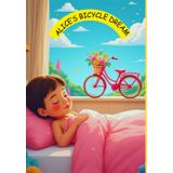 ALICE'S BICYCLE DREAM