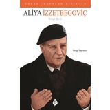 Aliya İzzetbegoviç - Sevgi Başman