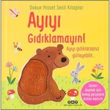 ALK Dokun Hisset Sesli Kitaplar - Ayıyı Gıdıklamayın!
