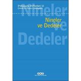 ALK Psikanaliz Defterleri 13: Çocuk ve Ergen Çalışmaları - Nineler ve Dedeler
