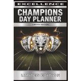 ALL IN ONE CHAMPIONS DAY PLANNER: PLAN YOUR DAY LIKE A CHAMP