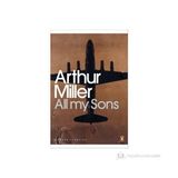 All My Sons - Arthur Miller