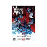 All New X-Men 03 - Boyu Aşan İşler - brian micheal bendis