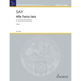 Alla Turca Jazz: Fantasia on the Rondo from the Piano Sonata in A major K. 331 by Wolfgang Amadeus Mozart. cornet solo and Brass Band. Partition et parties.
