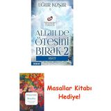 Allah De Ötesini Bırak 2 - Niyet + Masallar Kitabı - Hayır