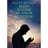 Allah Kuluna Ne Diyor Ne İstiyor? - Recep Uygun