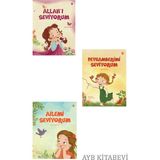 Allah'ı Seviyorum+Peygamberimi Seviyorum+Ailemi Seviyorum 3 Kitap-Tdv-Ayşe Adan Kurt
