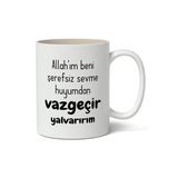 Allahim Beni Vazgecir Baskili Kupa Bardak Baskili Kahve Kupa Bardak