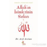 ALLAH'IN İSİMLERİNİN SIRLARI - ARIF ARSLAN