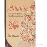ALLAH'IN İSİMLERİNİN SIRLARI VE MANALARININ KEŞFİ - MUHYIDDIN İBN ARABI