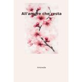 All’amore che resta