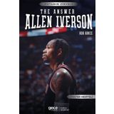 Allen Iverson the Answer Gece Kitaplığı