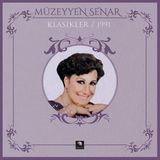 Allians Müzeyyen Senar Klasikler 1991 Plak, Nostaljik Müzik Keyfi