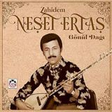 Allians Neşet Ertaş Zahidem Gönül Dağı Plak, Türk Sanat Müziği, Koleksiyon