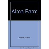 Alma Farm: An Adirondack meeting place
