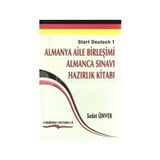 Almanya Aile Birleşimi Almanca Sınavı Hazırlık Kitabı - Sedat Ünver
