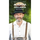 Almanya, Hollanda - Bülent Demirdurak