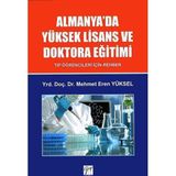 Almanya'da Yüksek Lisans ve Doktora Eğitimi - Tıp Öğrencileri İçin Rehber - Mehmet Eren Yüksel