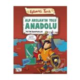 Alp Arslan’ın Yolu Anadolu - Eğlenceli Tarih - Metin Özdamarlar