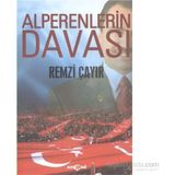 Alperenlerin Davası - Remzi Çayır