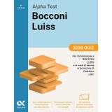 Alpha Test Bocconi e Luiss. 3200 quiz. Edizione 2025. Per test di economia. Con simulatore online (TestUniversitari)